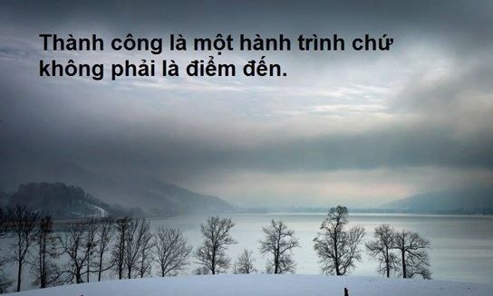 Những câu nói hay về sự thành công tiếp thêm năng lượng cho bạn