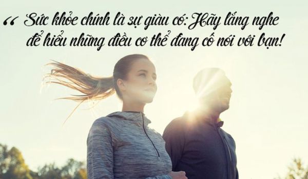 Những câu nói hay về sức khỏe hay và ý nghĩa nhất 