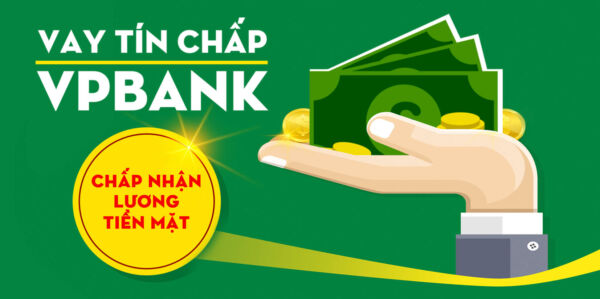 Nên vay tín chấp ngân hàng nào uy tín?