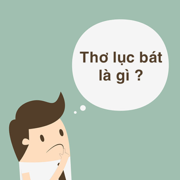 Thơ lục bát là gì